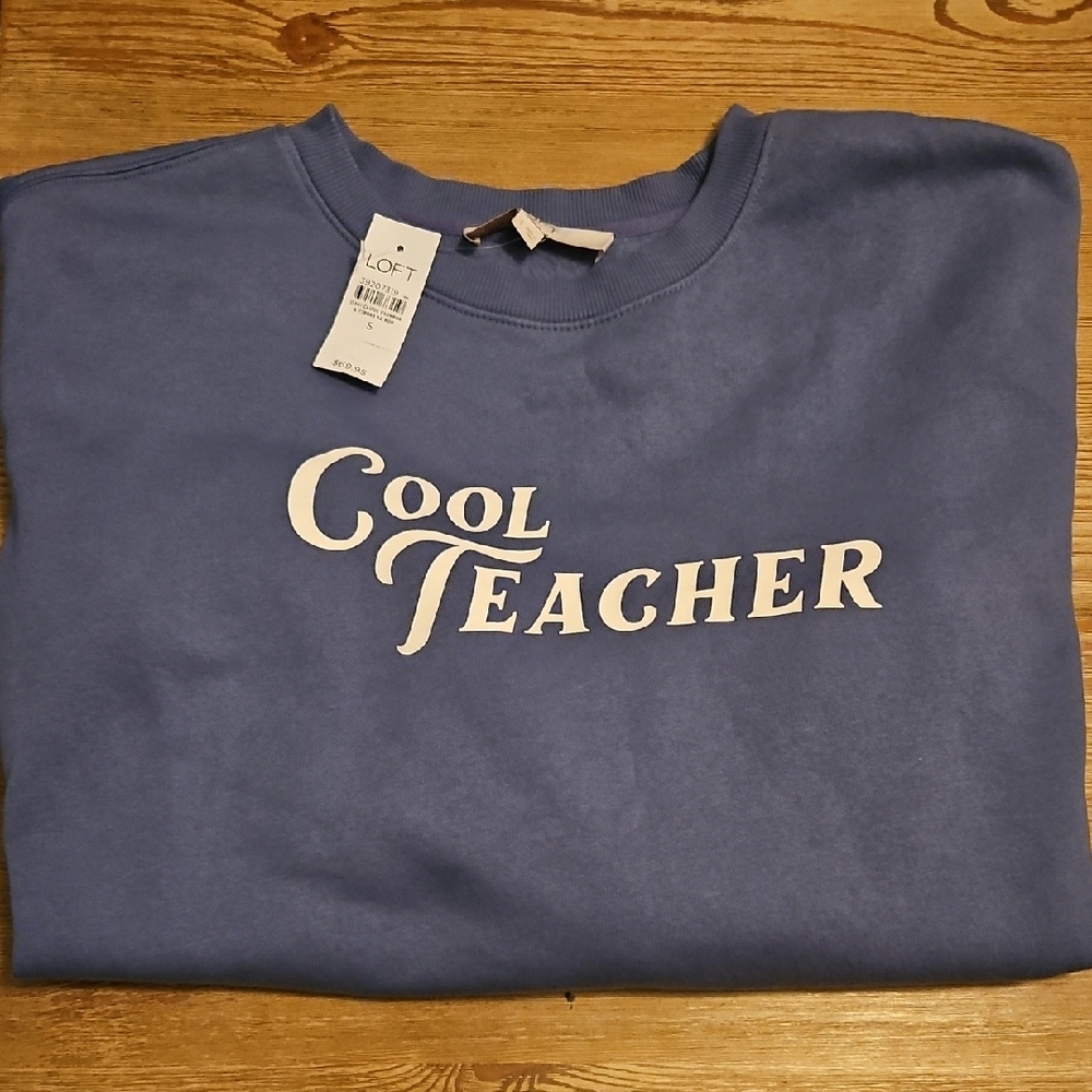 LOFT 'Cool Teacher' Graphic Sweatshirt